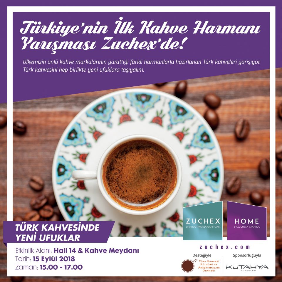 Türkiye’nin İlk Kahve Harmanı Yarışması Zuchex 2018’de!